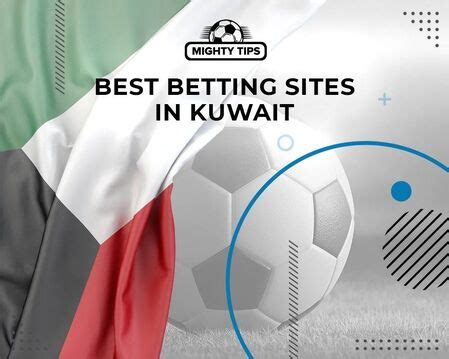 best betting sites in kuwait|Best Kuwait Betting Sites & Bookmakers [2024] .